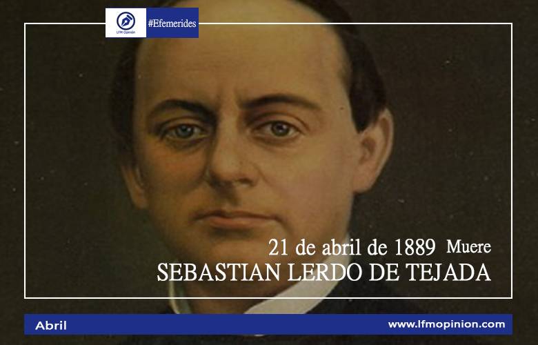 Muere Sebastián Lerdo de Tejada