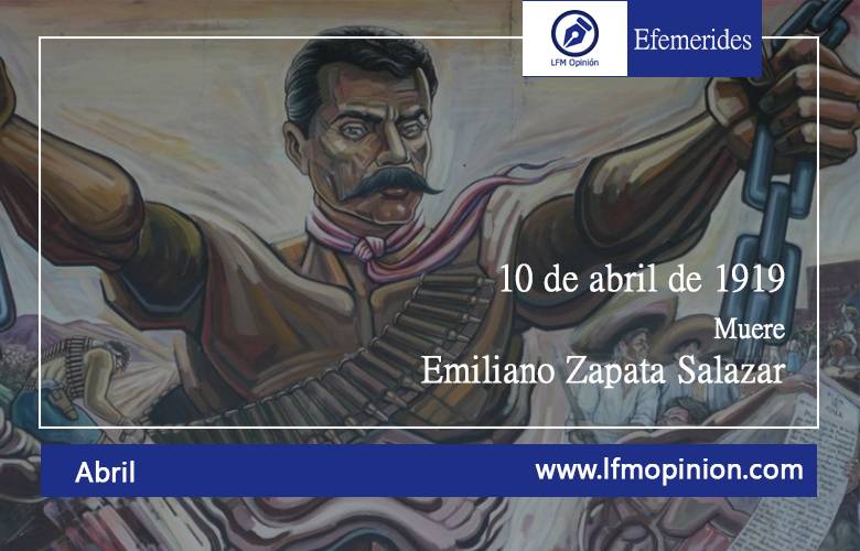 Aniversario Luctuoso de Emiliano Zapata