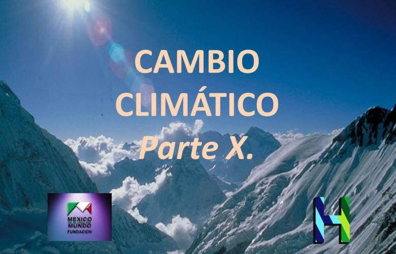 PLAN MAESTRO SOBRE EL CAMBIO CLIMÁTICO. Parte X.