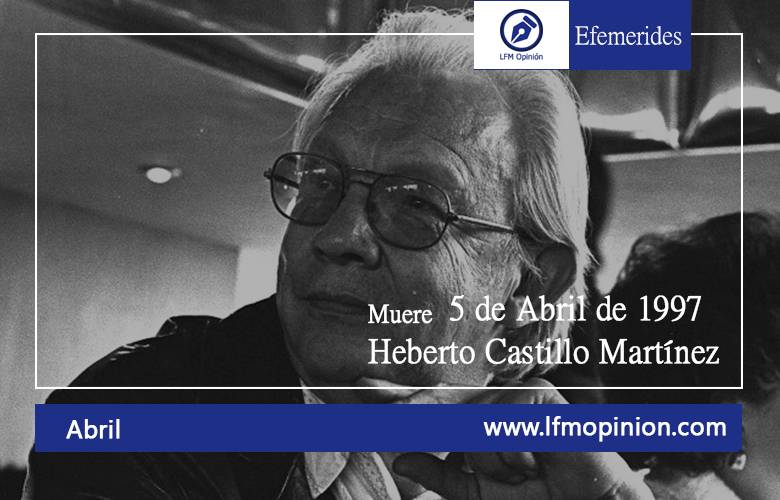 Muere Heberto Castillo Martínez