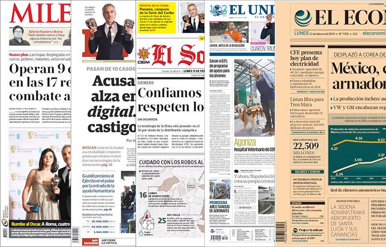 Diarios de México y sus portadas  del 11 de Febrero 2019